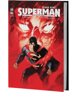 CLARK KENT : SUPERMAN TOME 2