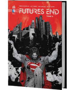 FUTURES END TOME 4