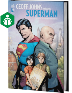 Lire la suite à propos de l’article GEOFF JOHNS PRÉSENTE SUPERMAN TOME 6