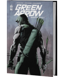 GREEN ARROW INTÉGRALE TOME 2