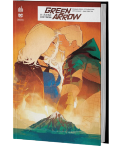 GREEN ARROW REBIRTH TOME 2