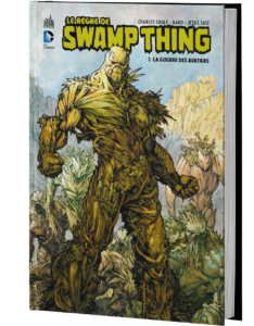 LE RÈGNE DE SWAMP THING