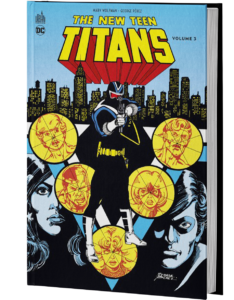 THE NEW TEEN TITANS TOME 3