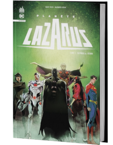 PLANÈTE LAZARUS TOME 1