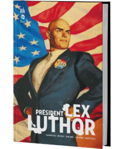 PRÉSIDENT LEX LUTHOR