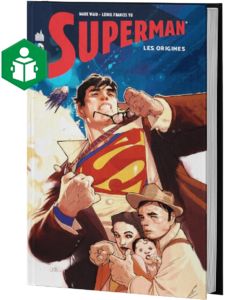 SUPERMAN : LES ORIGINES