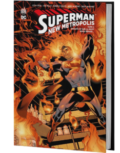 SUPERMAN : NEW METROPOLIS TOME 2