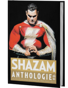 SHAZAM ANTHOLOGIE