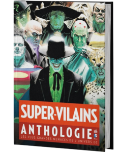 SUPER-VILAINS ANTHOLOGIE