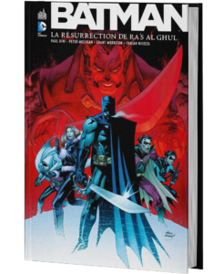 BATMAN : LA RÉSURRECTION DE RA'S AL GHUL