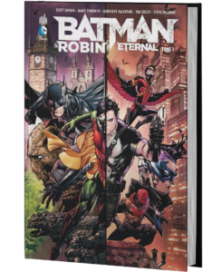 BATMAN & ROBIN ETERNAL TOME 1