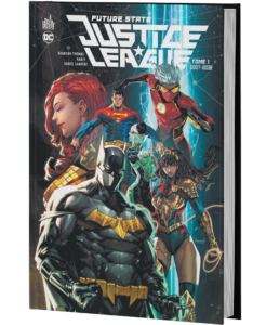 FUTURE STATE : JUSTICE LEAGUE TOME 1