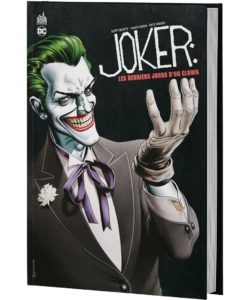 JOKER : LES DERNIERS JOURS D'UN CLOWN