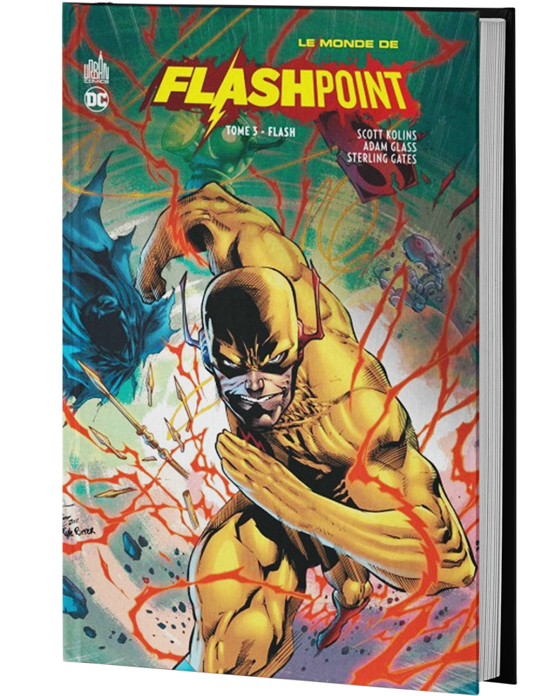 LE MONDE DE FLASHPOINT TOME 3