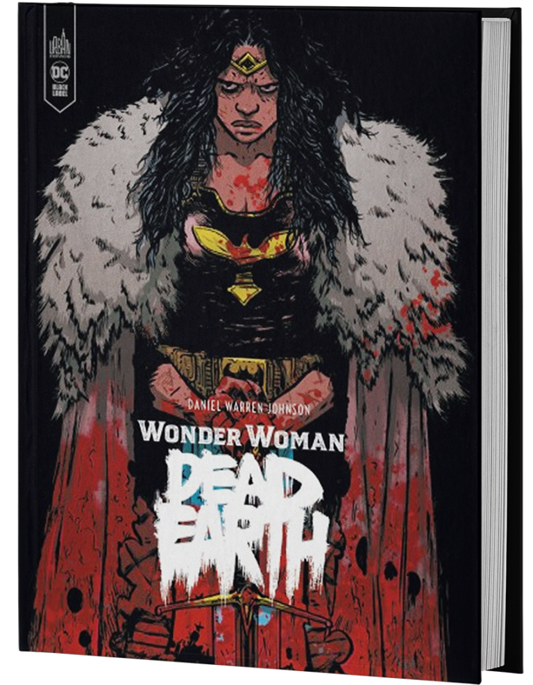 WONDER WOMAN : DEAD EARTH