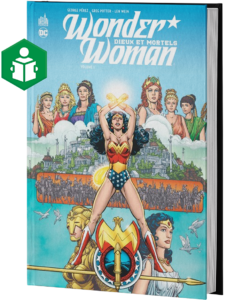 WONDER WOMAN : DIEUX ET MORTELS TOME 1