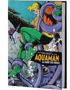 AQUAMAN : LA MORT DU PRINCE