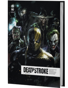 DEATHSTROKE REBIRTH TOME 6