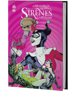 HARLEY QUINN & LES SIRÈNES DE GOTHAM