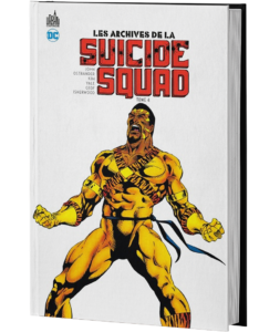 LES ARCHIVES DE LA SUICIDE SQUAD TOME 4