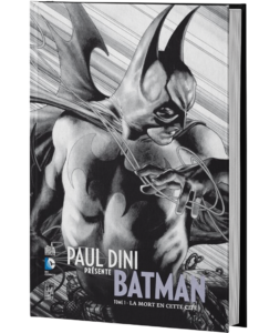 PAUL DINI PRÉSENTE BATMAN TOME 1