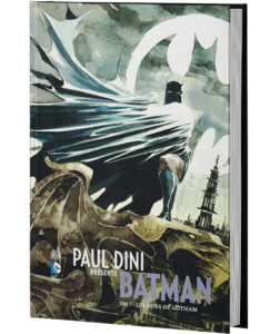 PAUL DINI PRÉSENTE BATMAN TOME 3