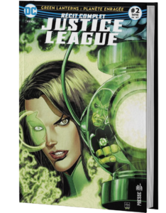 RÉCIT COMPLET JUSTICE LEAGUE #2 (GREEN LANTERNS REBIRTH TOME 1)