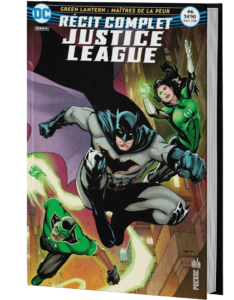 RÉCIT COMPLET JUSTICE LEAGUE #6 (GREEN LANTERNS REBIRTH TOME 3)