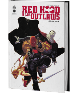 RED HOOD & THE OUTLAWS TOME 1