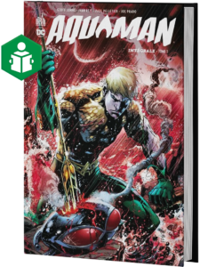 AQUAMAN INTÉGRALE TOME 1