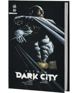 BATMAN : DARK CITY TOME 2