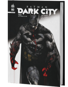 BATMAN : DARK CITY TOME 3