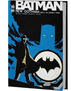 BATMAN : NEW GOTHAM TOME 2