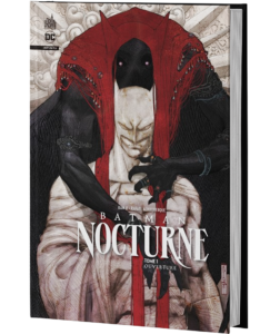 BATMAN NOCTURNE TOME 1