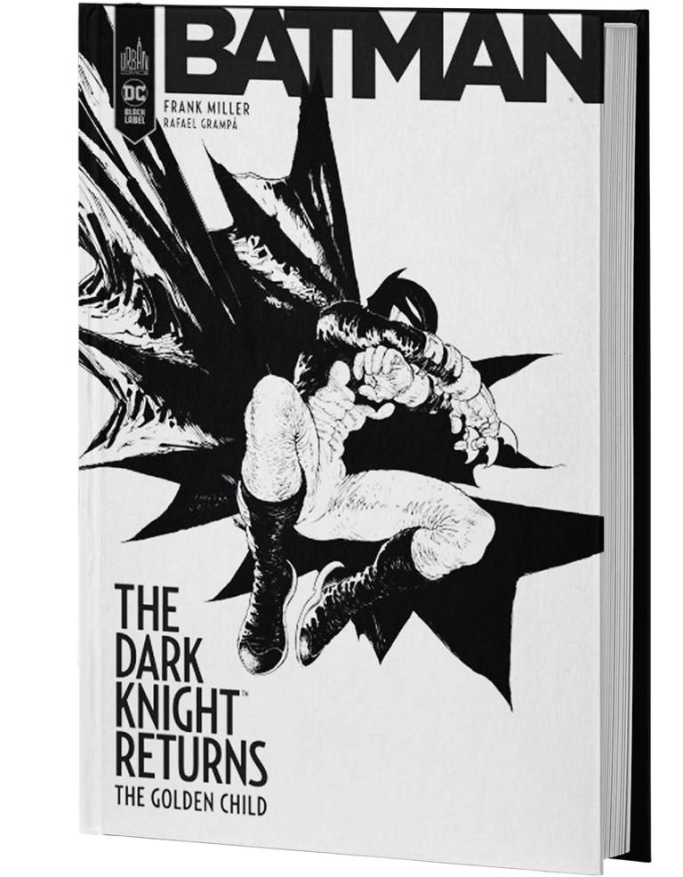 BATMAN : THE DARK KNIGHT RETURNS - THE GOLDEN CHILD