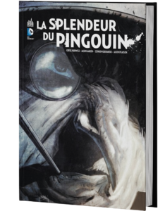 LA SPLENDEUR DU PINGOUIN