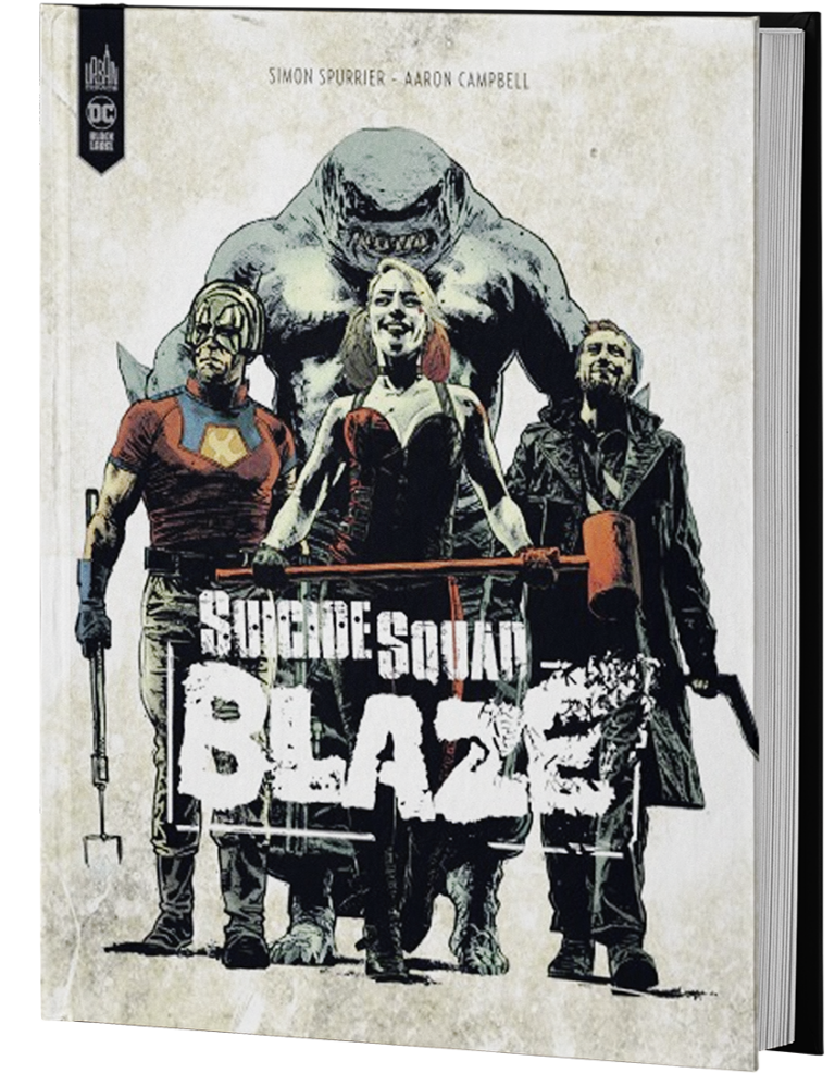 SUICIDE SQUAD : BLAZE