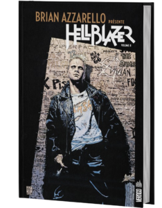 BRIAN AZZARELLO PRÉSENTE HELLBLAZER TOME 2