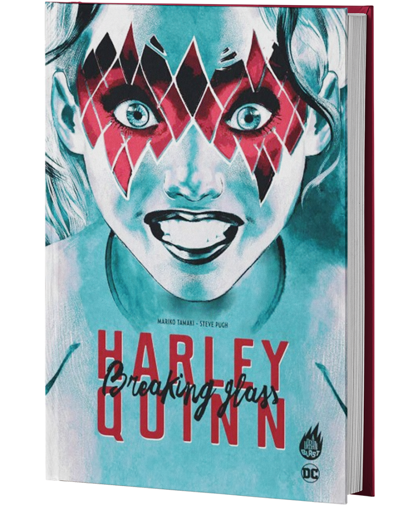 HARLEY QUINN : BREAKING GLASS