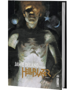 JAMIE DELANO PRÉSENTE HELLBLAZER TOME 3