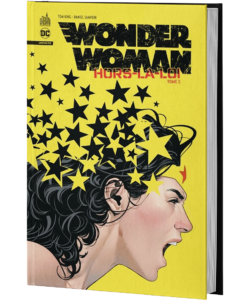 WONDER WOMAN : HORS-LA-LOI TOME 2