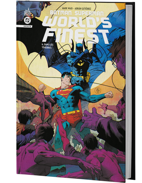 BATMAN/SUPERMAN : WORLD'S FINEST TOME 6