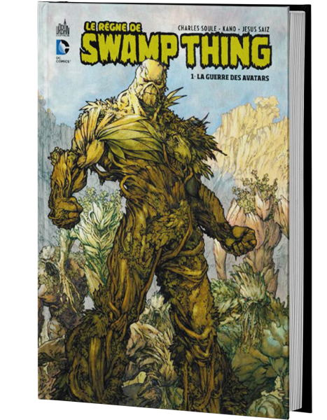 LE RÈGNE DE SWAMP THING
